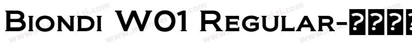 Biondi W01 Regular字体转换